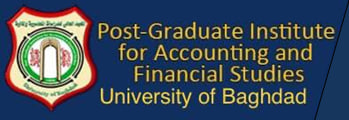 Post-Graduate Institute for Accounting and Financial Studies  UNIVERSITY OF BAGHDAD